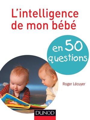 cover image of L'intelligence de mon bébé en 40 questions